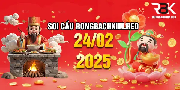 Dự đoán soi cầu lô ngày 24/02-2025