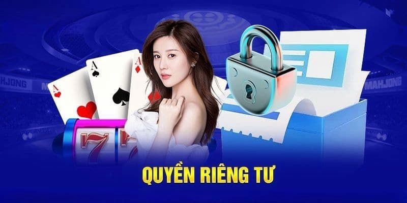 Quyền riêng tư 78WIN minh bạch, tạo sự yên tâm cho hội viên